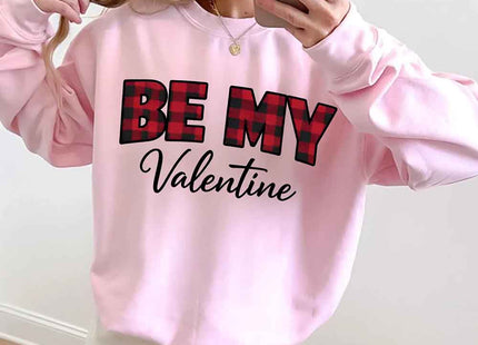 Be My Valentine Buffalo Plaid Crewneck - Valentines Day Sweatshirt