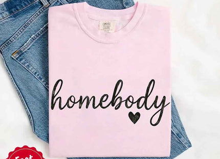Homebody Comfort Colors Tee – Casual Relaxed Fit Shirt