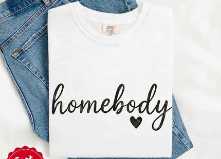 Homebody Comfort Colors Tee – Casual Relaxed Fit Shirt