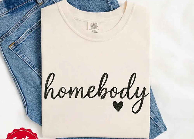 Homebody Comfort Colors Tee – Casual Relaxed Fit Shirt