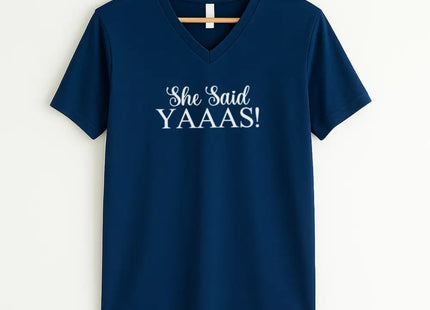 💍 I Said YAAAS Bachelorette Crew Party 🍾 Matching V-Neck T-Shirts