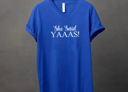 💍 I Said YAAAS Bachelorette Crew Party 🍾 Matching V-Neck T-Shirts