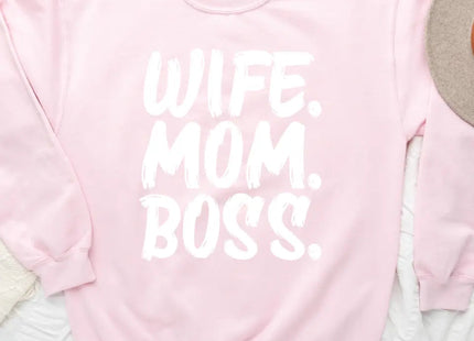 Wife Mom Boss Sweatshirt