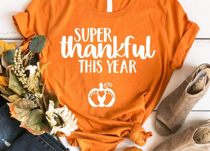 Super Thankful For This Year Tee