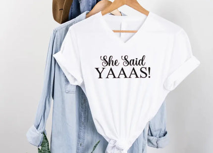 💍 I Said YAAAS Bachelorette Crew Party 🍾 Matching V-Neck T-Shirts