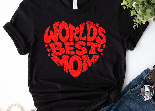 World's Best Mom T-Shirts – Cute, Funny & Stylish Designs for Super Moms